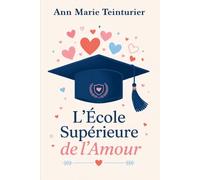 L'école supérieure de l'amour