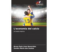 L'economia del calcio: Un'analisi empirica