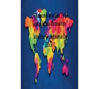 "L'économie Mondiale Et La Guerre Russo-Ukrainienne " Vers Une Géoéconomie De Blocs ?