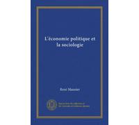 L'économie politique et la sociologie
