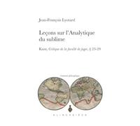 Leçons sur l'analytique du sublime: Kant, Critique de la faculté de juger, 23-29: Numéro 12 (Continents Philosophiques)
