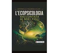 L'ecopsicologia raccontata ai miei figli
