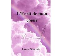 L'Ecrit de mon cœur