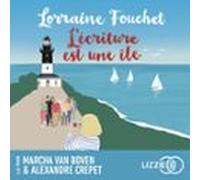 Lécriture Est Une Île (audiolibro)