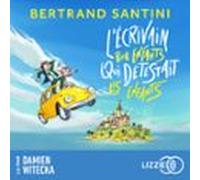 Lécrivain Pour Enfants Qui Détestait Les Enfants (audiolibro)