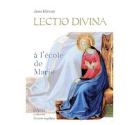 Lectio Divina: A l'école de Marie