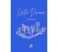 Lectio Divina Journal (royal blue cover): A Daily Invitation to Divine Intimacy