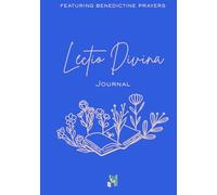 Lectio Divina Journal (royal blue cover): A Daily Invitation to Divine Intimacy