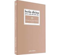 Lectio Divina para cada día del año: Domingos del Tiempo Ordinario: Volumen 15 (Ciclo C)