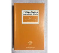 Lectio Divina para cada día del año: Propio de los santos - II: Volumen 17 (julio - diciembre)