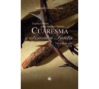 Lectio divina para tiempos fuertes. Cuaresma y Semana Santa 2024: No solo de pan (ESPIRITUALIDAD)