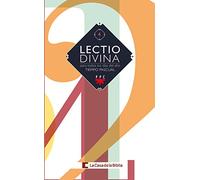 Lectio Divina Para Todos Los Días Del Año. Tiempo Pascual: 4