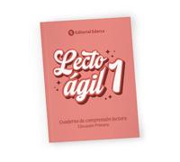 LECTOÁGIL 1 - Comprensión Lectora para Primero de Primaria | 6-7 Años | Lectura en Letra de Imprenta | Soluciones Incluidas