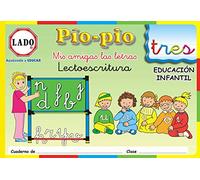 EDITORIAL LADO - PIO PIO MIS AMIGAS LAS LETRAS 3 Y 4 LECTOESCRITURA