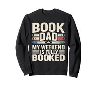 Lector de Book Dad: Mi Fin de Semana está Lleno Sudadera