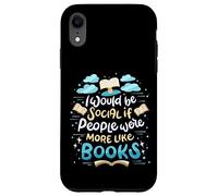 Lector Divertido de Lectura de Libros con Cita Me gustaría ser Social Carcasa para iPhone XR