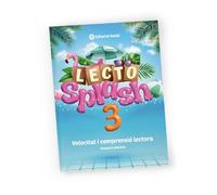 LECTOSPLASH 3 - Quadern de Comprensió i Velocitat Lectora en Català per a l'Estiu | Tercer de Primària | 8 a 9 Anys | Exercicis i Repàs