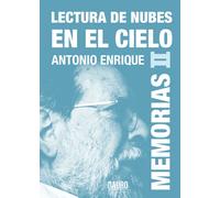Lectura de nubes en el cielo | Antonio Enríquez