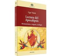 Lectura del Apocalipsis: Hermenéutica, exégesis, teología (Estudios Bíblicos)