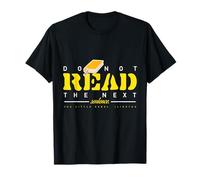 Lectura Divertida Lectura de ratón de Biblioteca No leas la Siguiente oración Camiseta