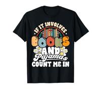 Lectura Implicada Libros Pijama Cuenta Conmigo Book Lover Camiseta