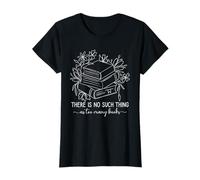 Lectura, no existe tal cosa como demasiados libros, bibliotecario Camiseta