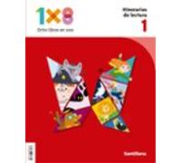 Lecturas 1º Educacion Primaria Itinerarios De Lectura 1x8 Ed 2022