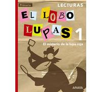 Lecturas El Lobo Lupas 1 Primaria. El Misterio De La Lupa Roja