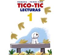 Lecturas 1. Tico-Tic.: Lecturas Primaria 1 - Tico-Tic (Primaria 1º)
