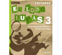Lecturas 3: El burbujeante misterio de las burbrujas. (Primaria 3º)