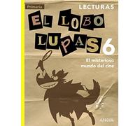 Lecturas 6. El misterioso mundo del cine. (Primaria 6º)