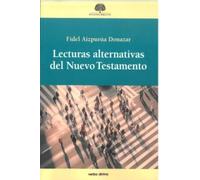 Lecturas Alternativas Del Nuevo Testamento