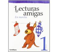 LECTURAS AMIGAS. EN MARCHA 1 PRIMARIA