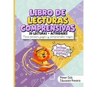 Lecturas comprensivas 1º y 2º Primaria | Primer Ciclo: Cuaderno de comprensión lectora con actividades competenciales de Matemáticas, Lengua, Ciencias y Valores + Recursos digitales descargables