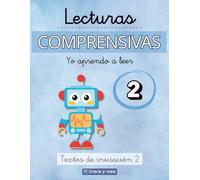 LECTURAS COMPRENSIVAS 2: Cuaderno de lecturas para aprender a leer.: Lecturas con letra ligada - Textos de iniciación 2 - LEER, COMPRENDER Y APRENDER - Para niños de 6 a 9 años (Yo Aprendo a Leer)