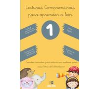 Lecturas comprensivas para aprender a leer 1: Cuentos rimados para educar en valores para cada letra del abecedario.: A partir de 5 años.Incluye ... para empezar a leer, y material extra gratis