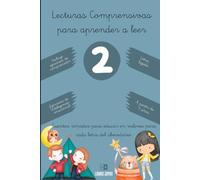 Lecturas comprensivas para aprender a leer 2: Cuentos rimados para educar en valores para cada letra del abecedario. Letra ligada, a partir de 5 años, ... Cuaderno de actividades descargable extra.