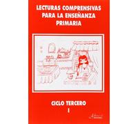 Lecturas comprensivas para la enseñanza primaria, ciclo tercero 1