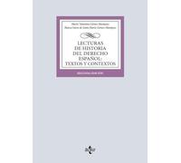 Lecturas de Historia del Derecho Español: Textos y contextos (Derecho - Biblioteca Universitaria de Editorial Tecnos)