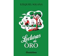 LECTURAS DE ORO: Colección de ejemplos, fábulas e historietas morales para niños