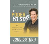 Lecturas Diarias Tomadas de El Poder del Yo Soy: 365 Devociones Que Transformarán Su Vida
