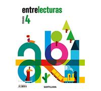 LECTURAS ENTRELECTURAS 4 PRIMARIA - 9788468050171 (LECTO+)
