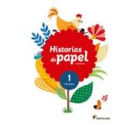 Lecturas Historias De Papel 1º Primaria Castellano