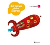 Lecturas La Nave De Los Libros 1º Primaria (ed 2011)