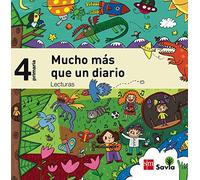 Lecturas: Mucho más que un diario. 4 Primaria. Savia