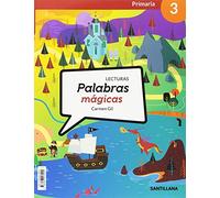 LECTURAS PALABRAS MAGICAS 3 PRIMARIA - 9788468043005 (SABER HACER CONTIGO)
