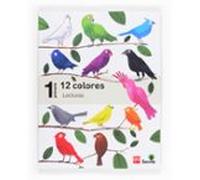 Lecturas Para El Aula. 12 Colores Savia 1º Primaria Ed 2014 Mec