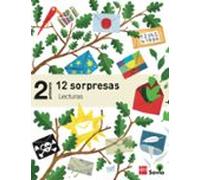 Lecturas Para El Aula. 12 Sorpresas. Savia-15 2º Educacion Primaria