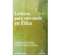 LECTURAS PARA ESTRENARSE EN ETICA (TABANO)