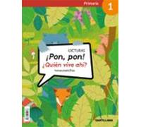 Lecturas Pon Pon 1º Educacion Primaria Quien Vive Ed 2018